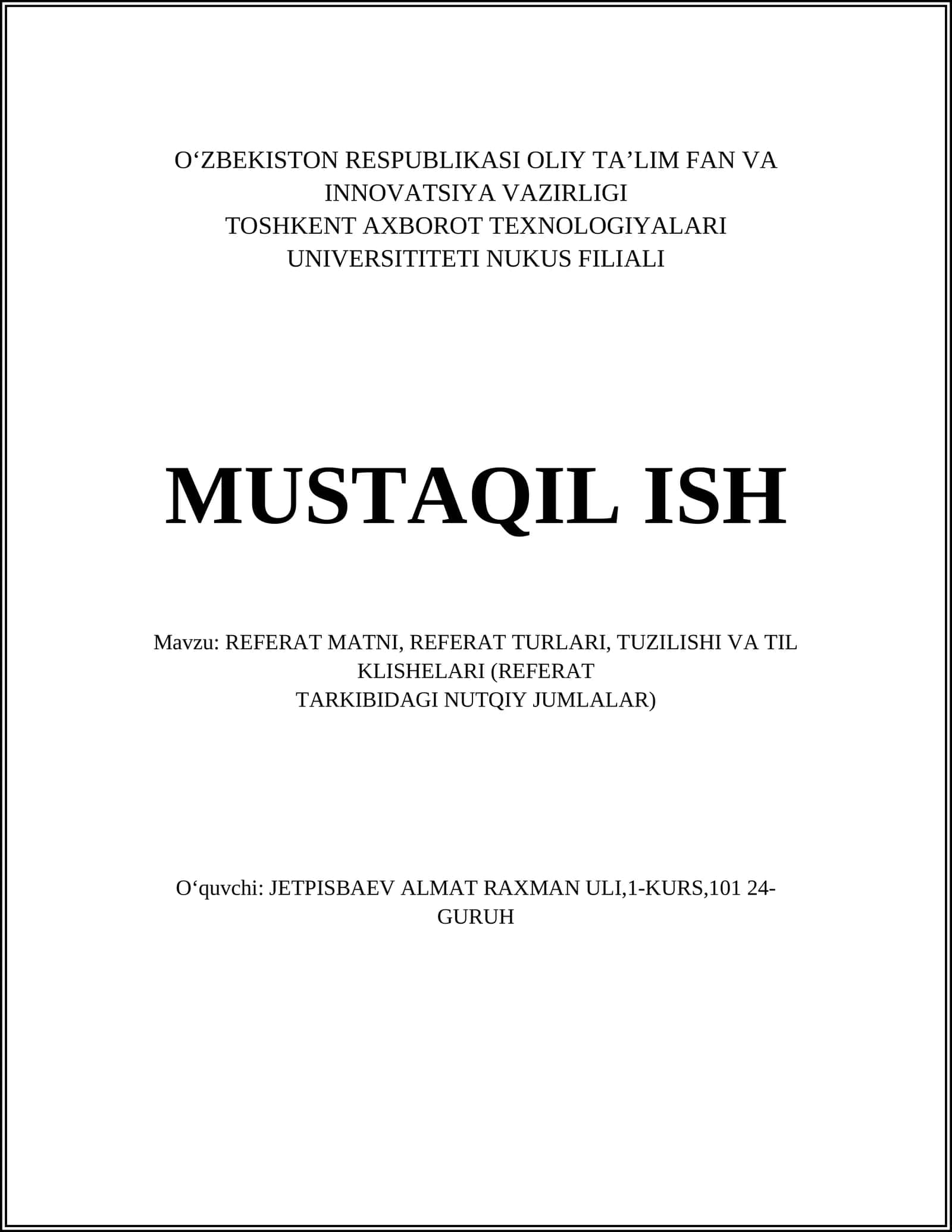 REFERAT MATNI, REFERAT TURLARI, TUZILISHI VA TIL KLISHELARI