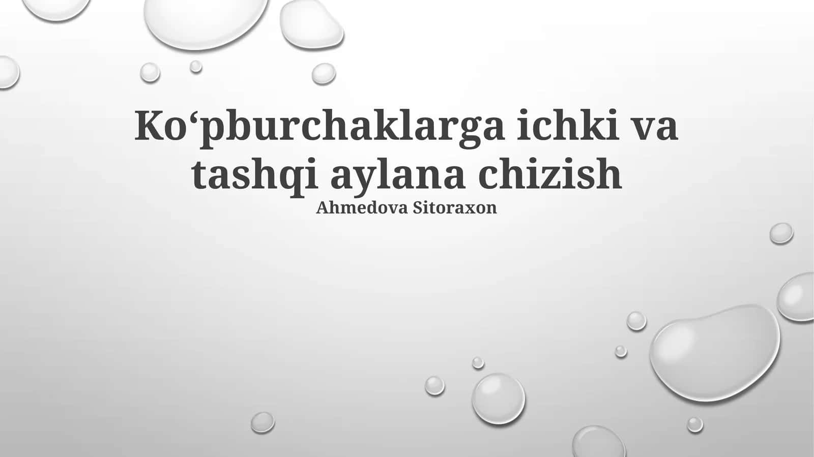 Aylanalarni chizish shartlari va usullari