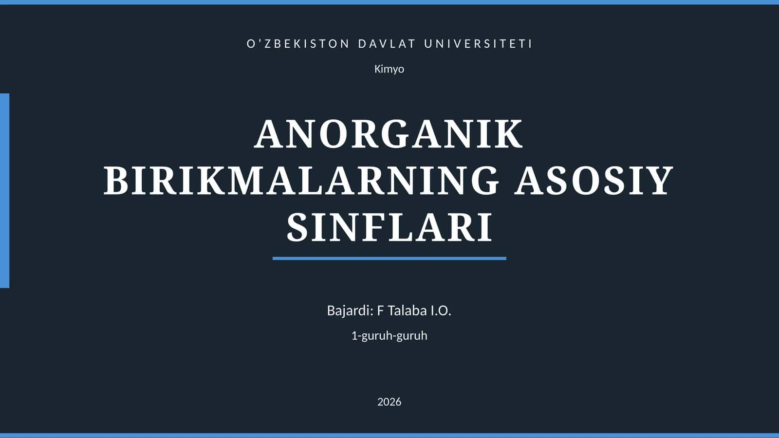 ANORGANIK BIRIKMALARNING ASOSIY SINFLARI