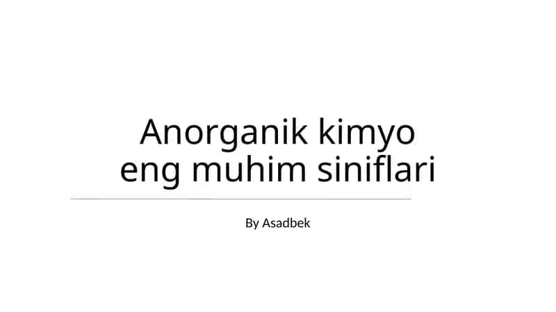 Anorganik kimyo eng muhim siniflari