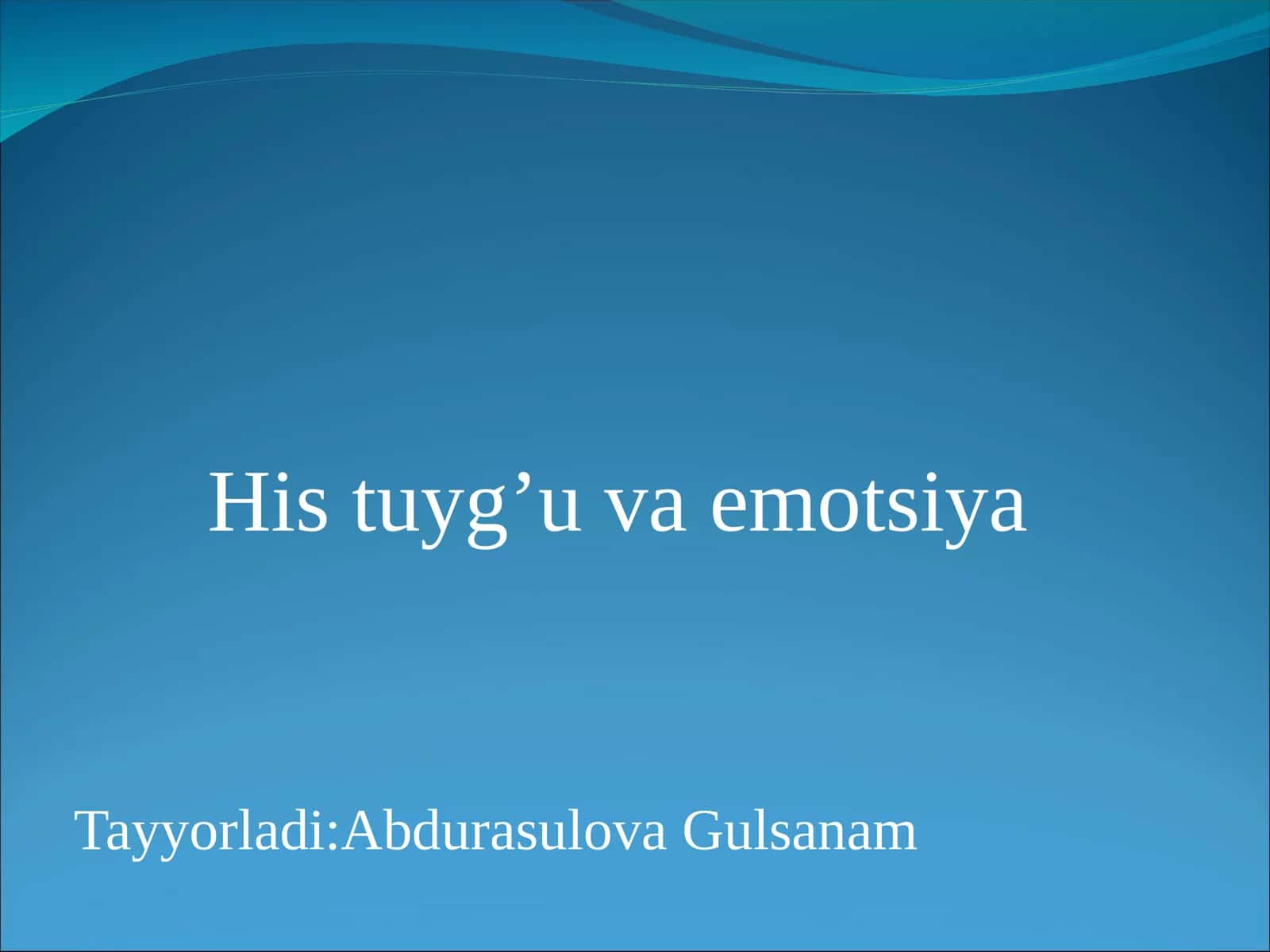 His tuyg’u va emotsiya