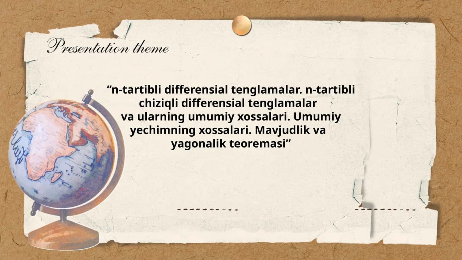 Umumiy yechimning xossalari