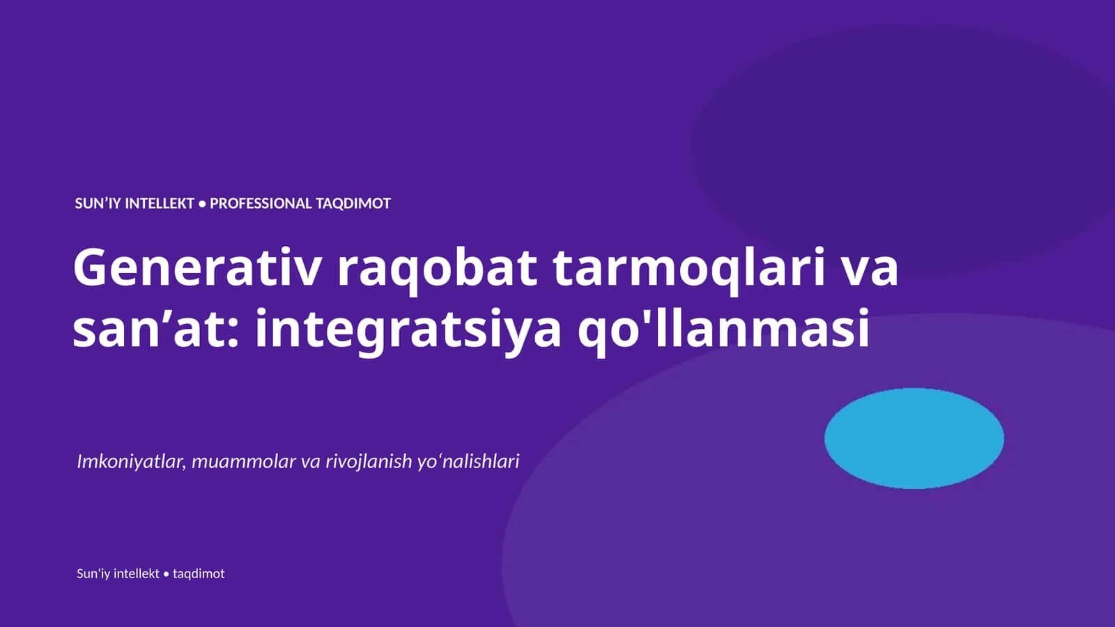 Generativ raqobat tarmoqlari va sanʼat: integratsiya qo'llanmasi