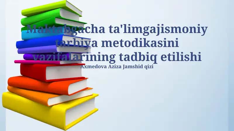 Maktabgacha ta'limga jismoniy tarbiya metodikasi