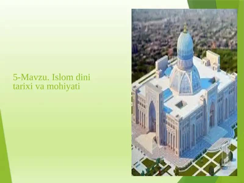 Islomdini tarixi va mohiyati