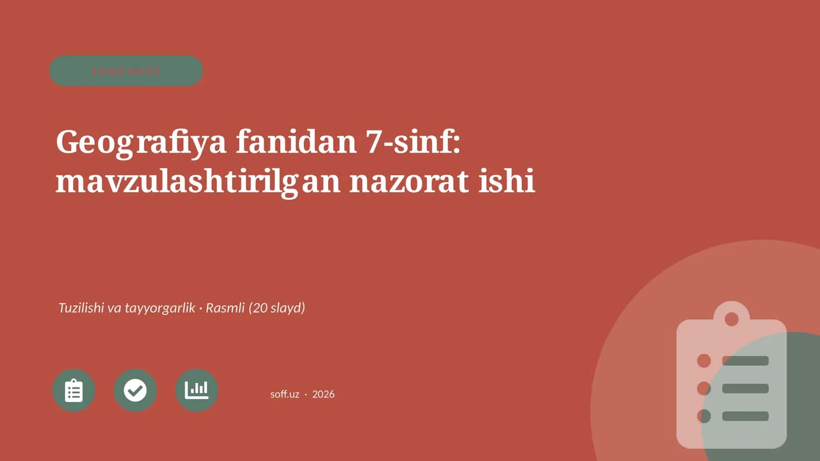 Geografiya fanidan 7-sinf: mavzulashtirilgan nazorat ishi