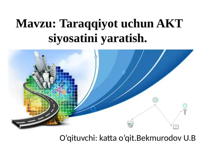 TaraqqiyotuchunAKTsiyosatiniyaratish