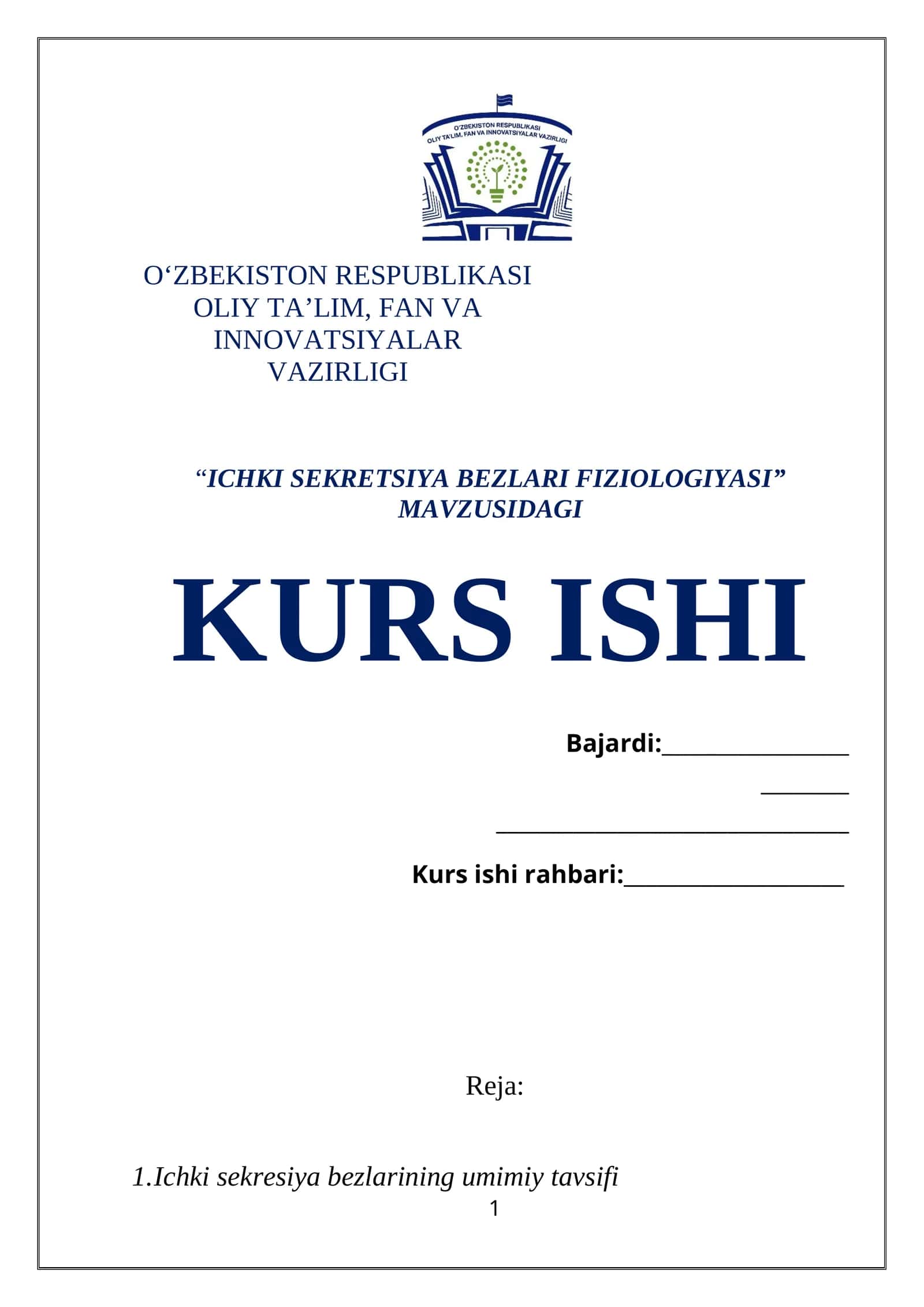 ICHKI SEKRETSIYA BEZLARI FIZIOLOGIYASI