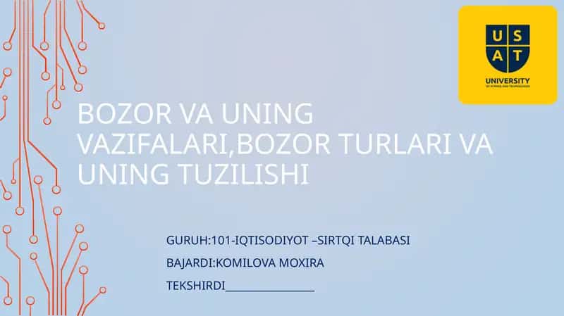 Bozor va uning vazifalari, bozor turlari va uning tuzilishi