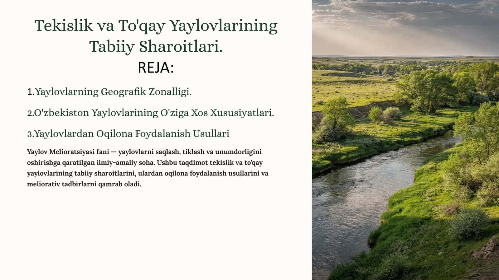 Tekislik va To'qay Yaylovlarining Tabiiy Sharoitlari