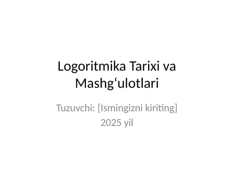 Logoritmika Tarixi va Mashg‘ulotlari
