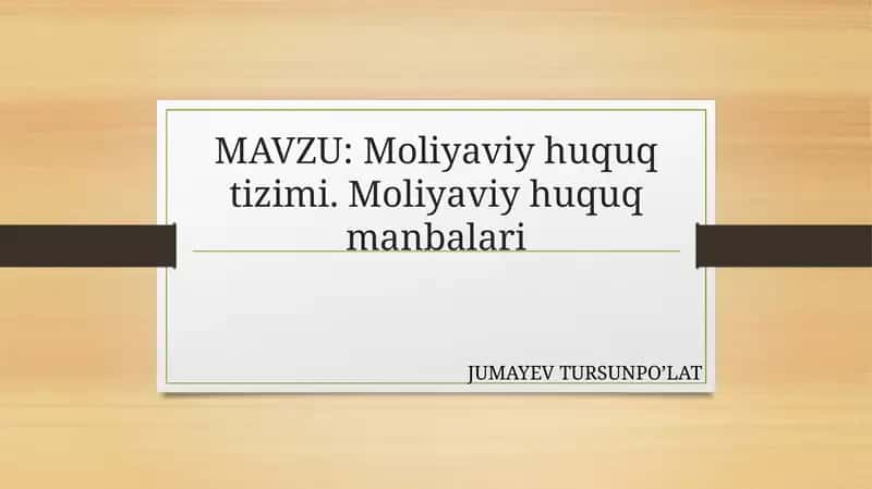 MOLIYAVIY HUQUQ TIZIMI