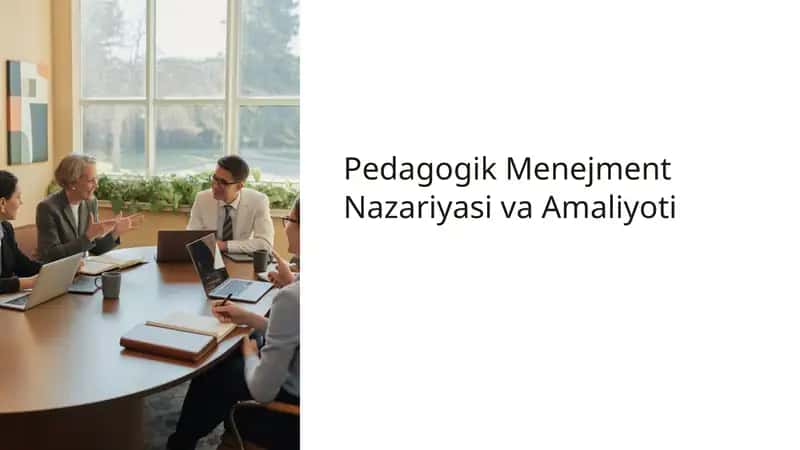 Pedagogik Menejment Nazariyasi va Amaliyoti