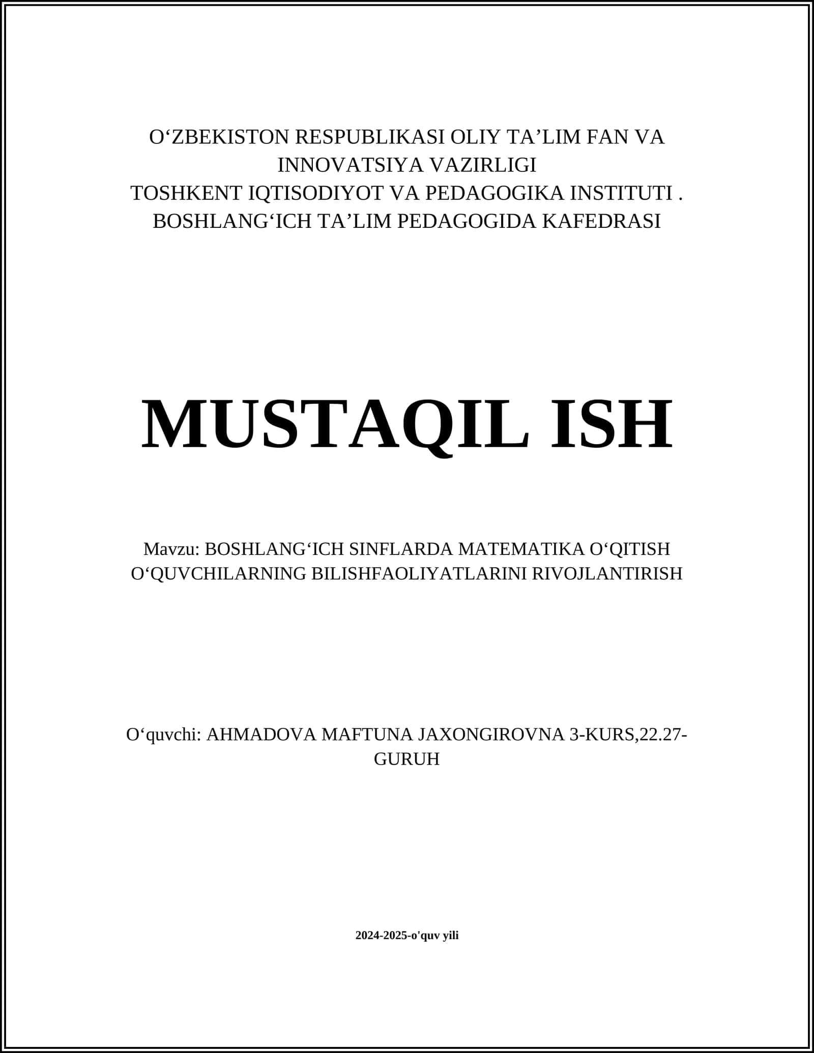 BOSHLANGʻICH SINFLARDA MATEMATIKA OʻQITISH OʻQUVCHILARNING BILISHFAOLIYATLARINI RIVOJLANTIRISH