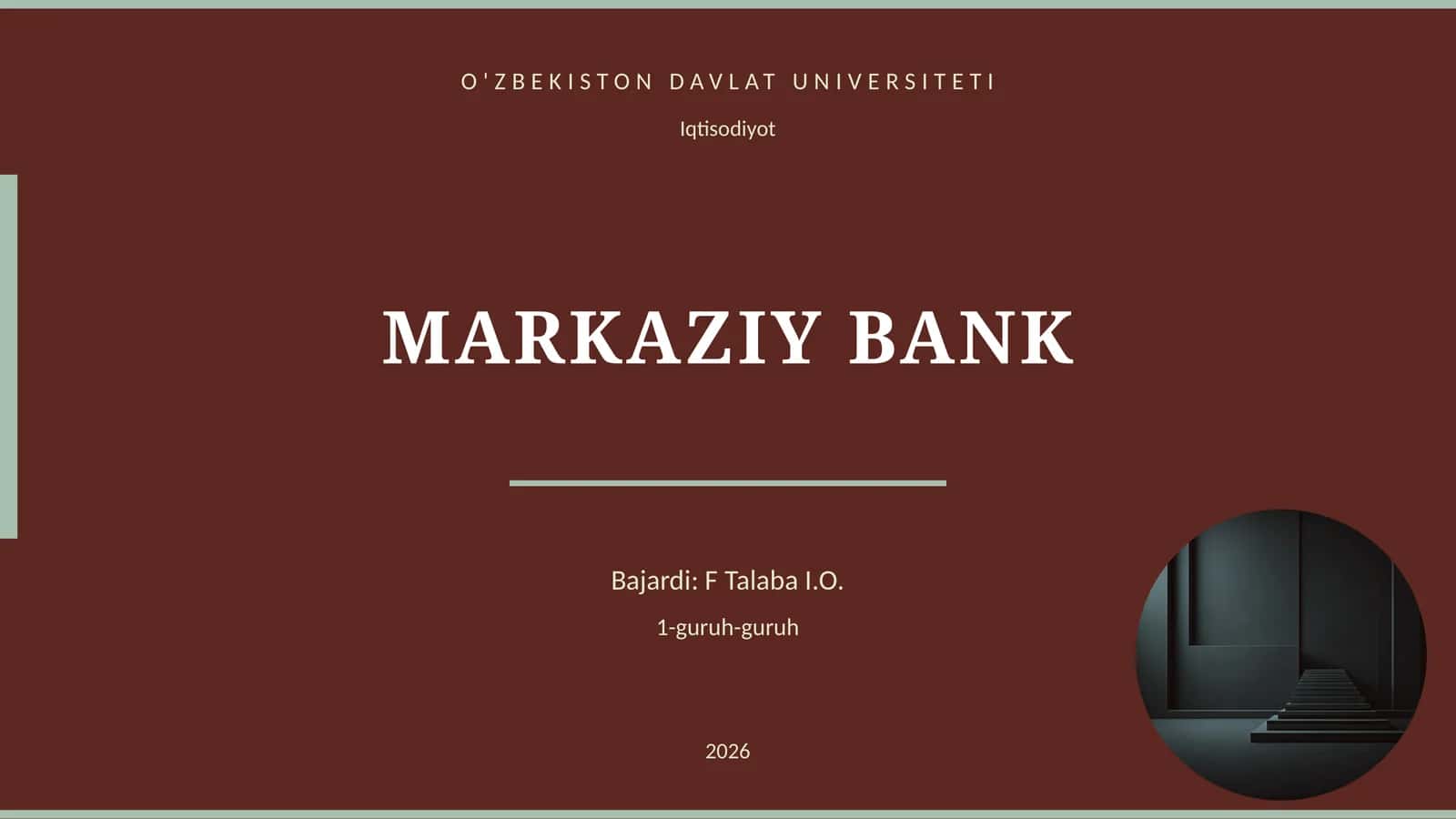 Markaziy bankning iqtisodiyotdagi roli