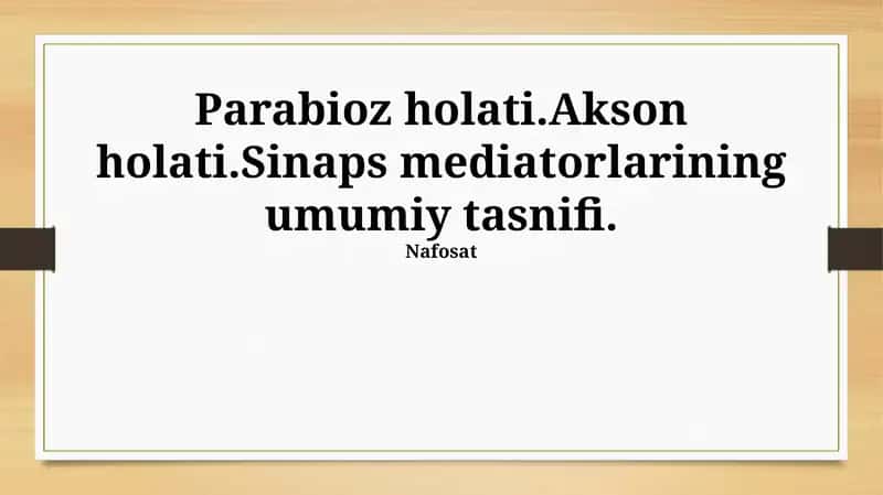 Sinaps Mediatorlarining Umumiy Tasnifi