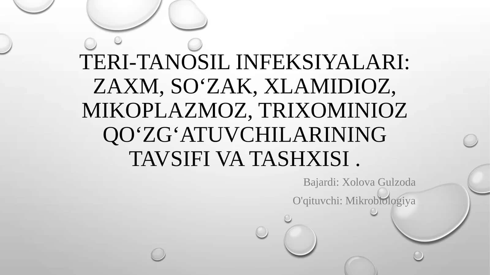Teri-tanosil infeksiyalari: zaxm, soʻzak, xlamidioz, mikoplazmoz, trixominioz qoʻzgʻatuvchilarining tavsifi va tashxisi