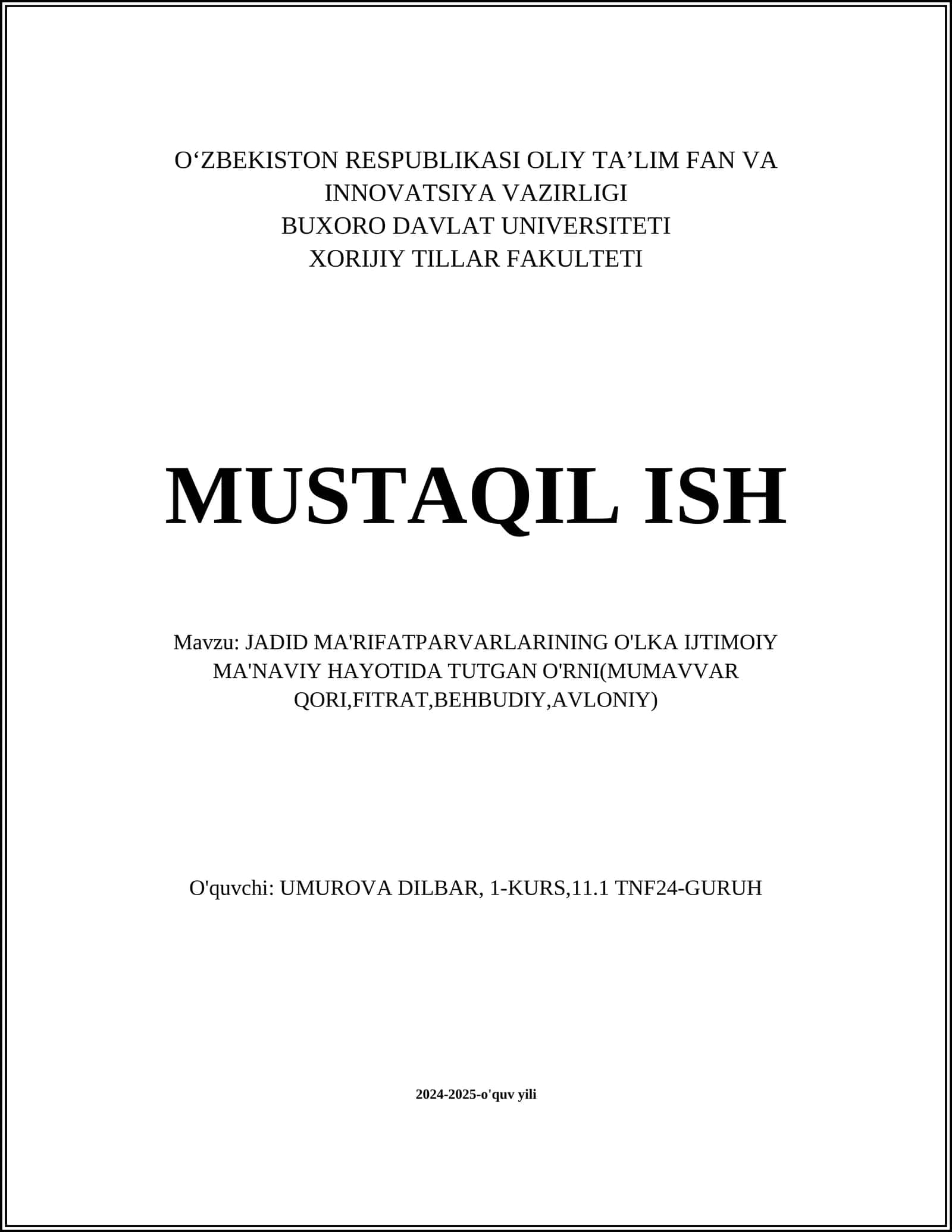 JADID MA'RIFATPARVARLARINING O'LKA IJTIMOIY MA'NAVIY HAYOTIDA TUTGAN O'RNI(MUMAVVAR QORI,FITRAT,BEHBUDIY,AVLONIY)