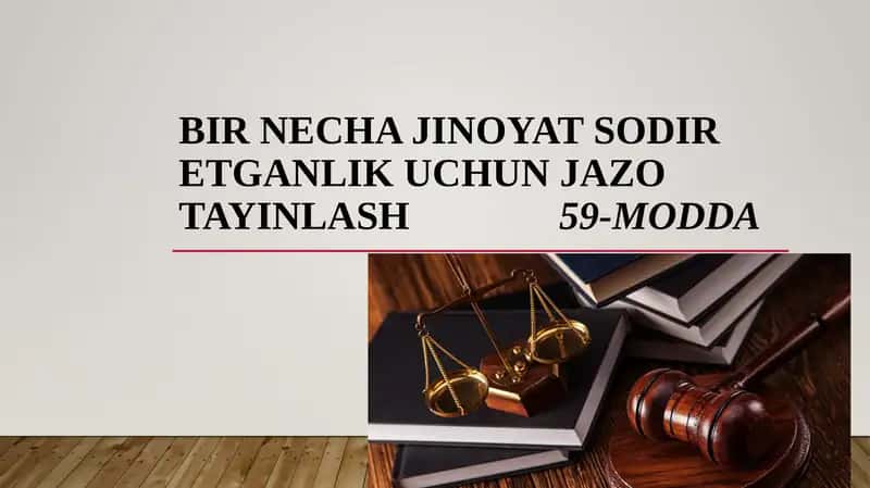 Bir necha jinoyat sodir etganlik uchun jazo tayinlash