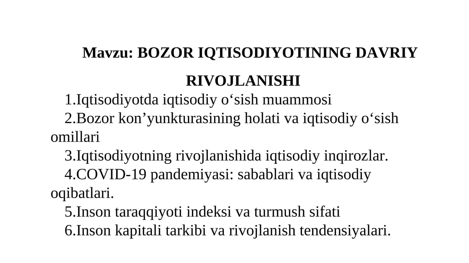 Bozor iqtisodiotining davriy rivojlanishi