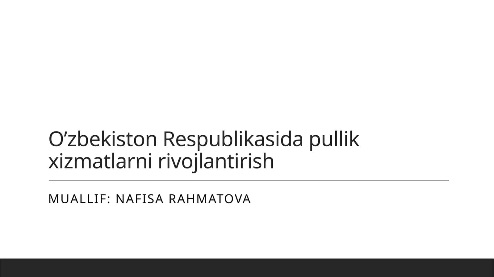 O'zbekistonda pullik xizmatlar rivojlanishi