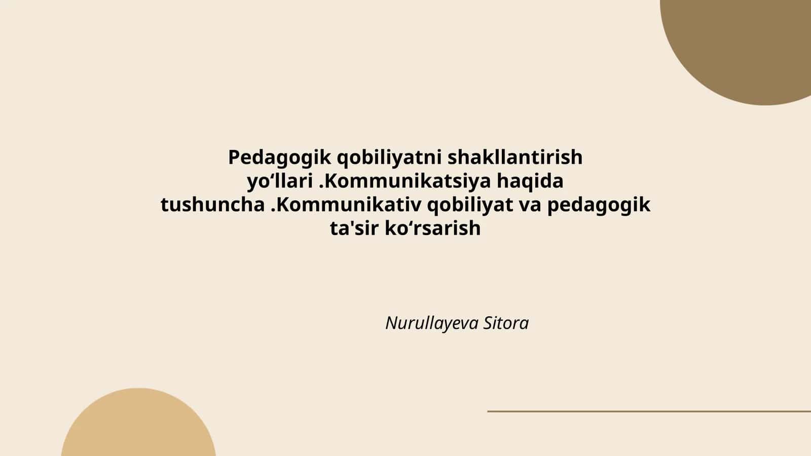 Pedagogik qobiliyatni shakllantirish yoʻllari