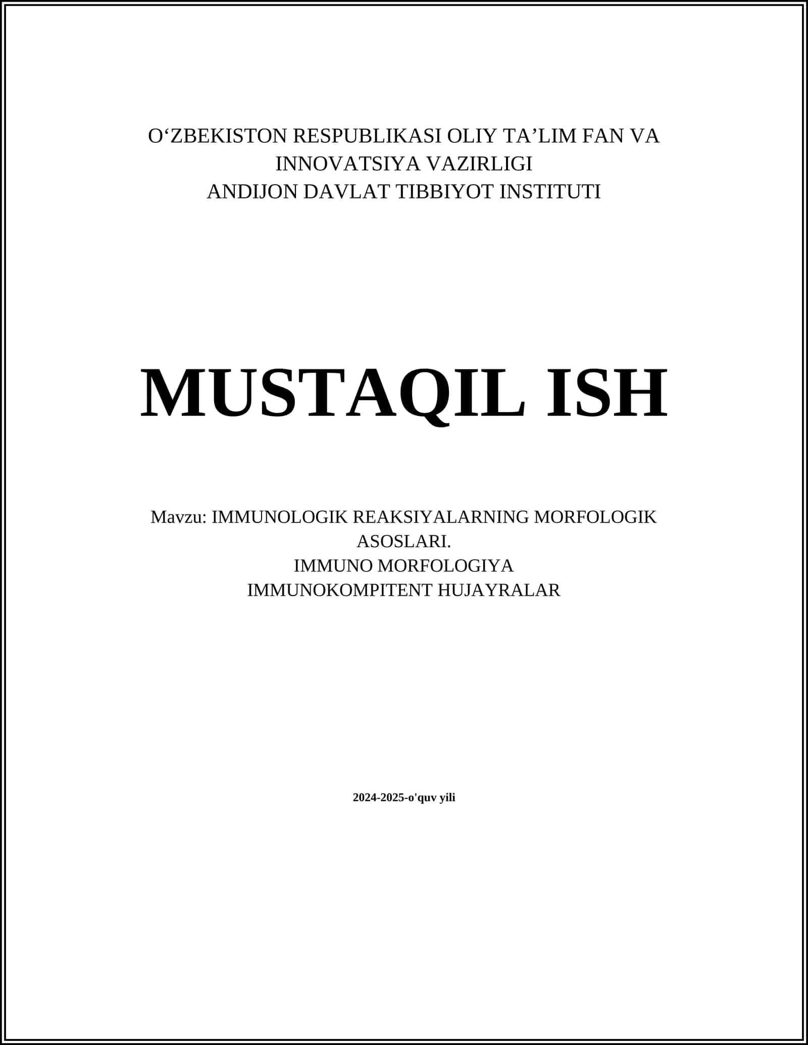 IMMUNOLOGIK REAKSIYALARNING MORFOLOGIK ASOSLARI