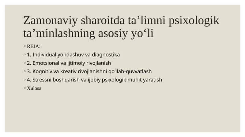 Zamonaviy sharoitda ta’limni psixologik ta’minlashning asosiy yo‘li
