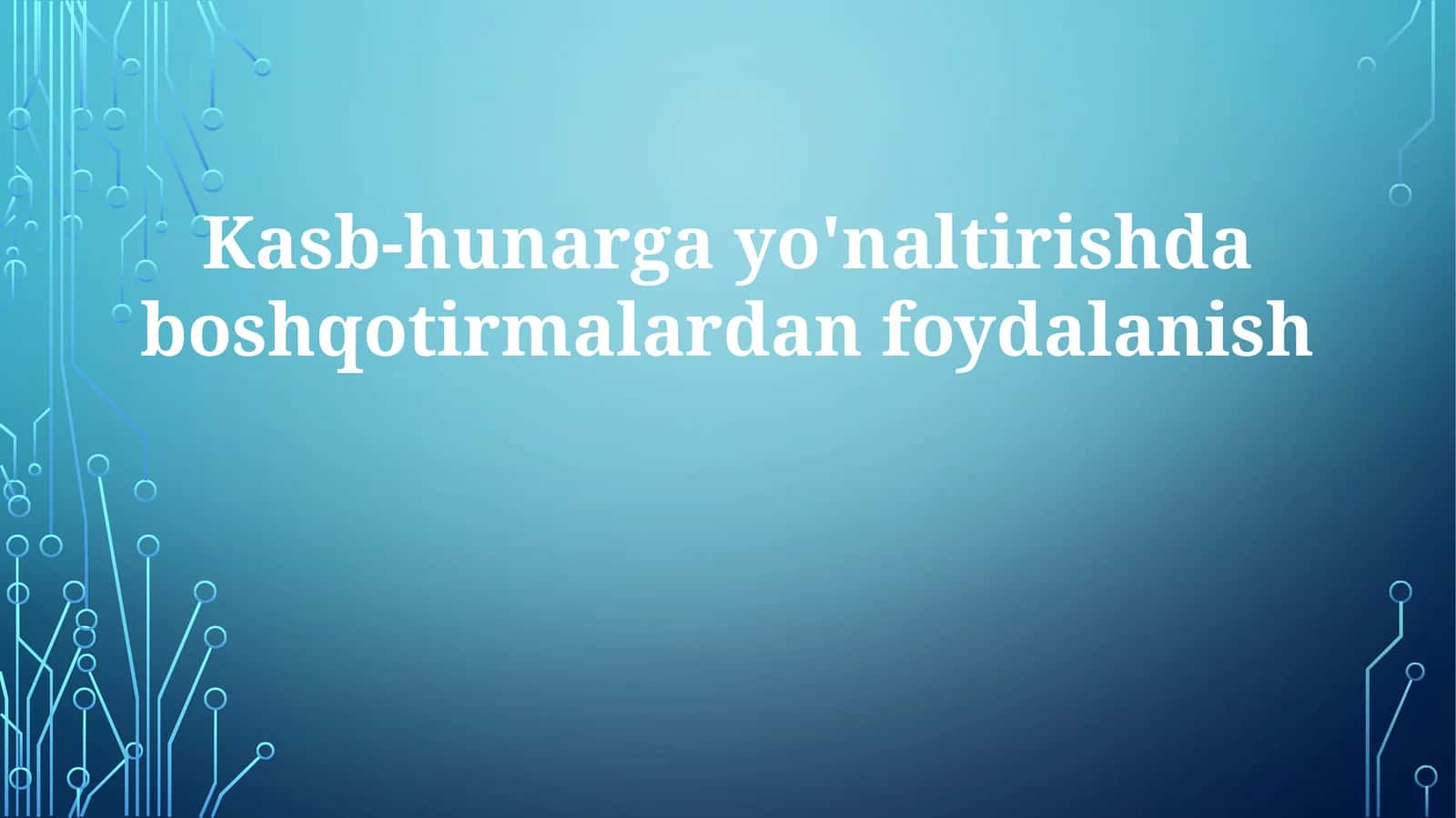 Kasb-hunarga yo'naltirishda boshqotirmalardan foydalanish