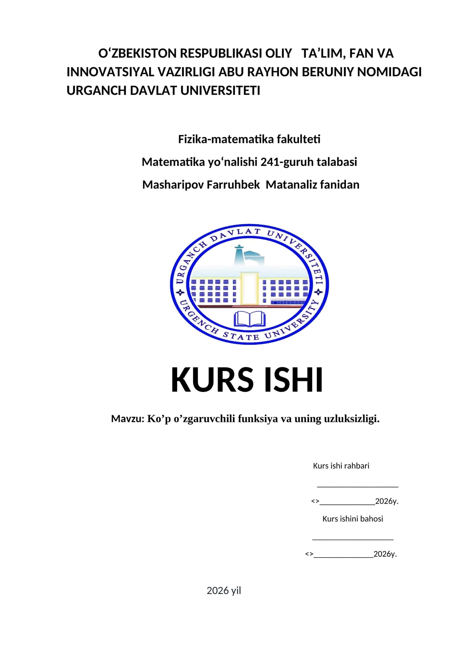 Ko’p o’zgaruvchili funksiya va uning uzluksizligi