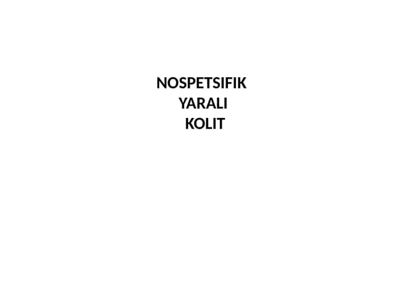 NOSPETSIFIK YARALIK OLIT
