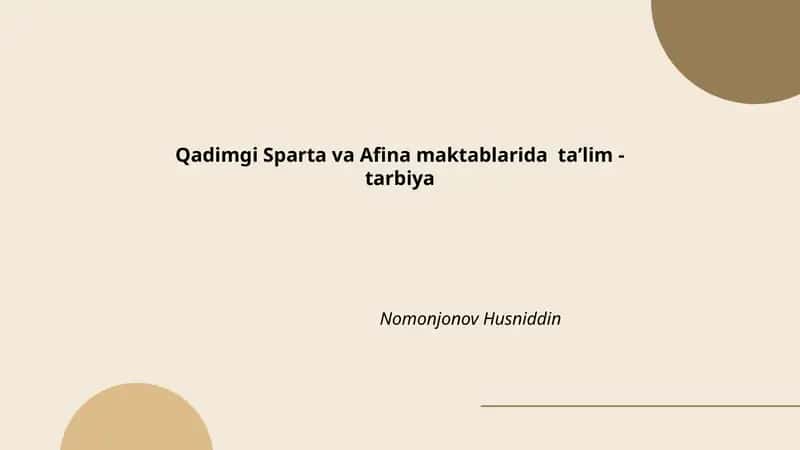 Qadimgi Sparta va Afina maktablarida taʼlim - tarbiya