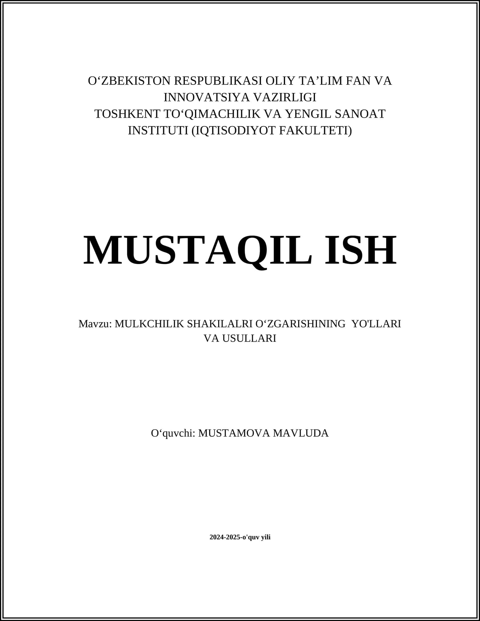 MULKCHILIK SHAKILALRI OʻZGARISHINING YO'LLARI VA USULLARI