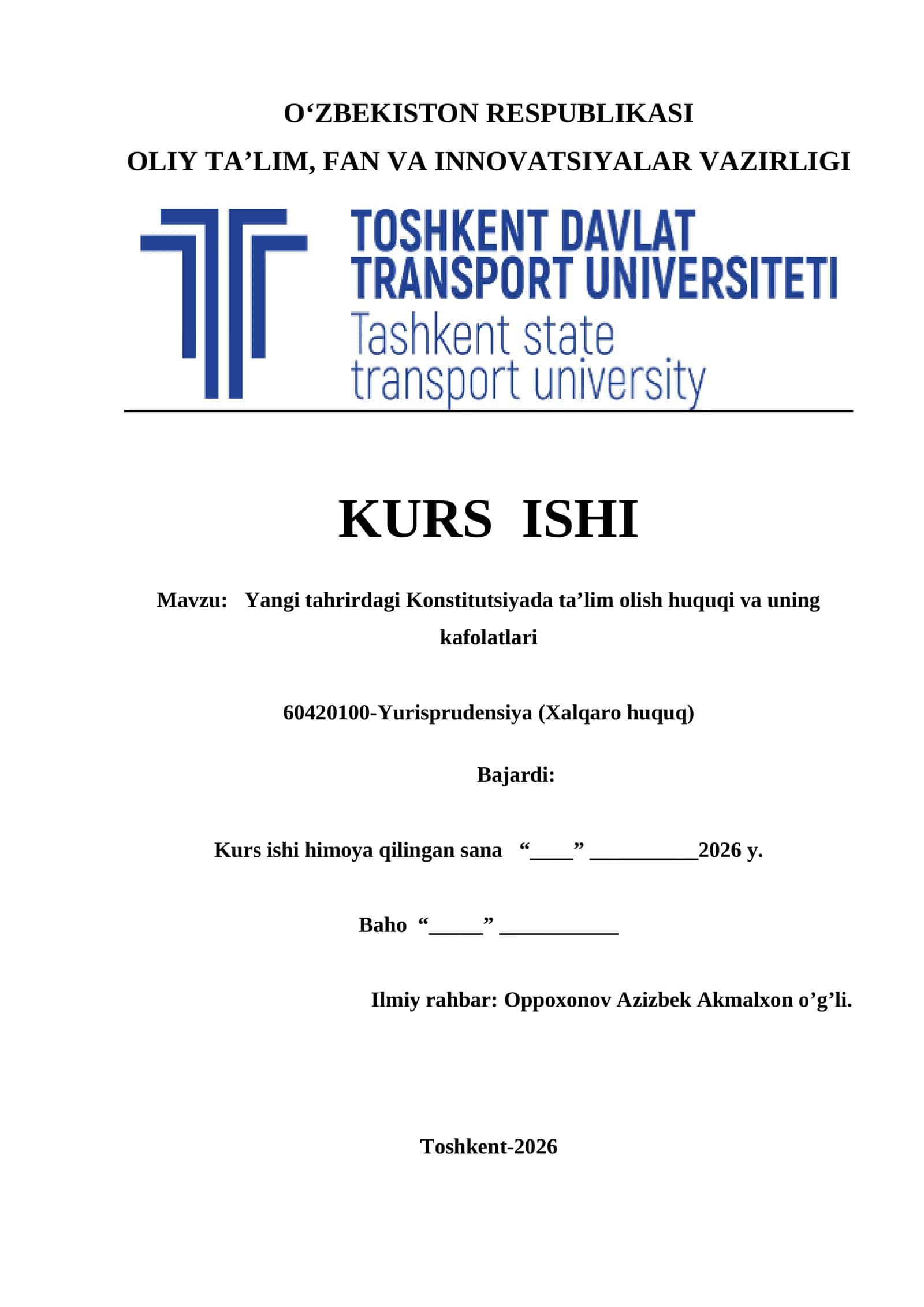 Yangi tahrirdagi Konstitutsiyada ta’lim olish huquqi va uning kafolatlari kurs ishi