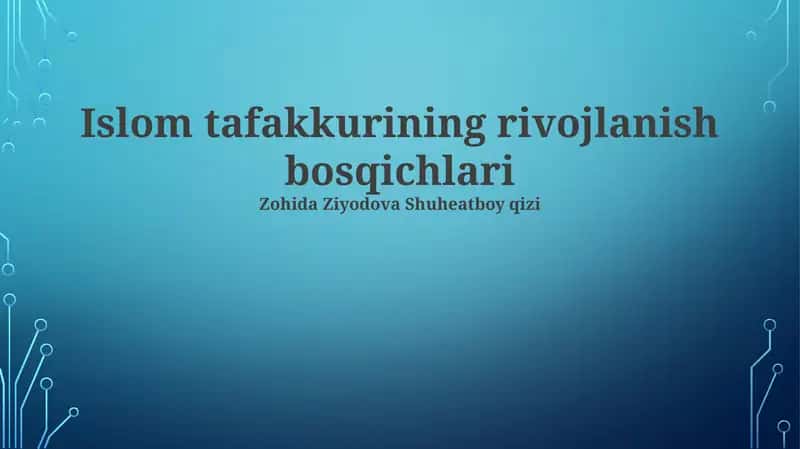 Islom tafakkurining rivojlanish bosqichlari