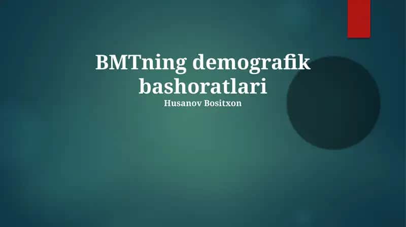 BMTning demografik bashoratlari
