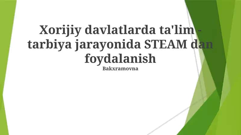 Steam Loyihalari Orqali Madaniy Almashinuv