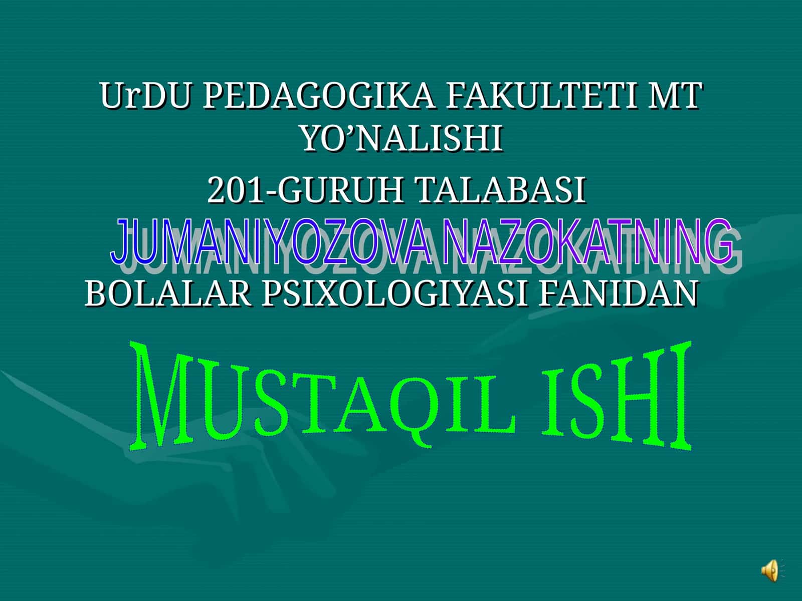 MAKTABGACHA TA’LIMNING ILK YOSH DAVRI XUSUSIYATLARI