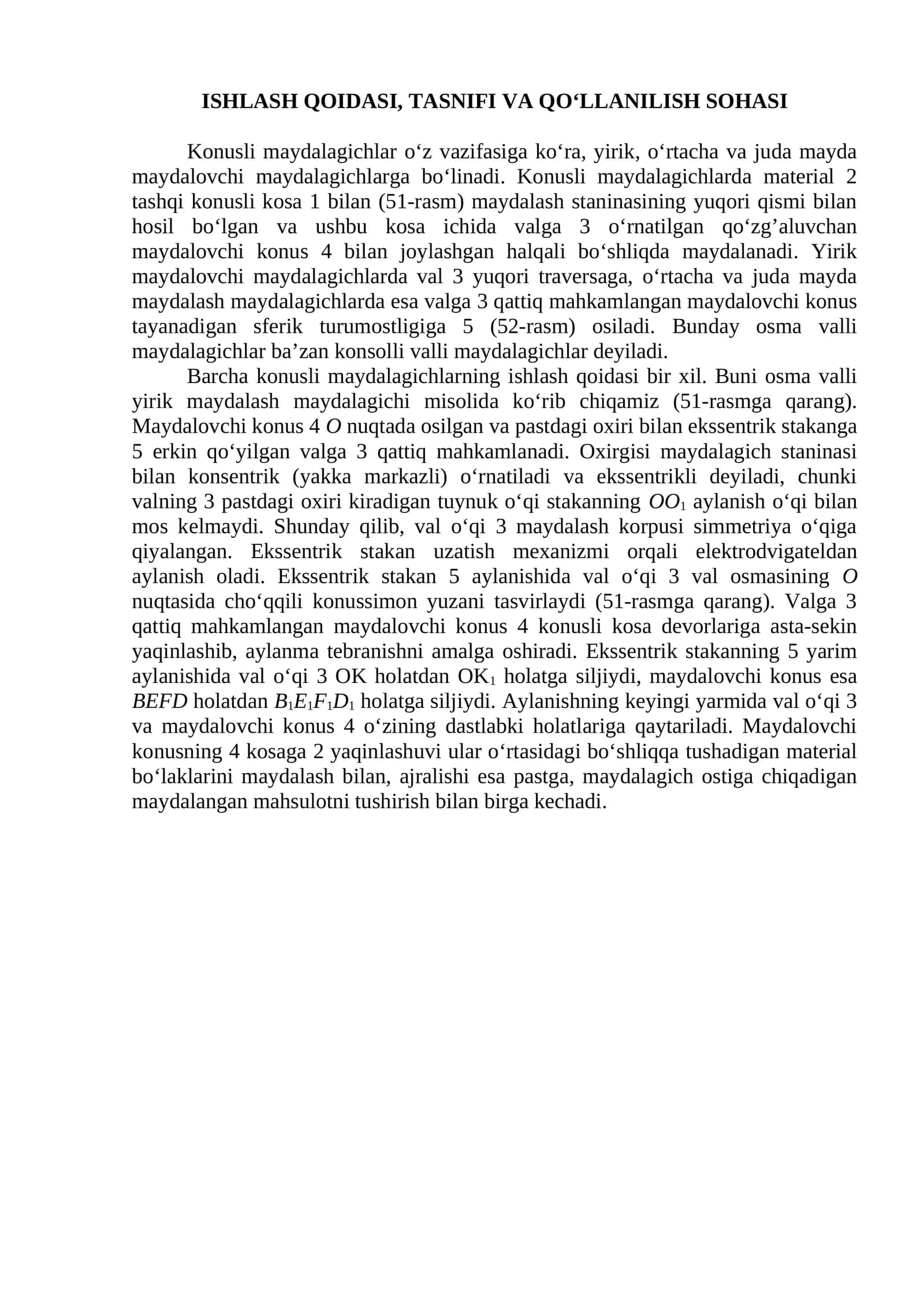 ISHLASH QOIDASI, TASNIFI VA QO‘LLANILISH SOHASI