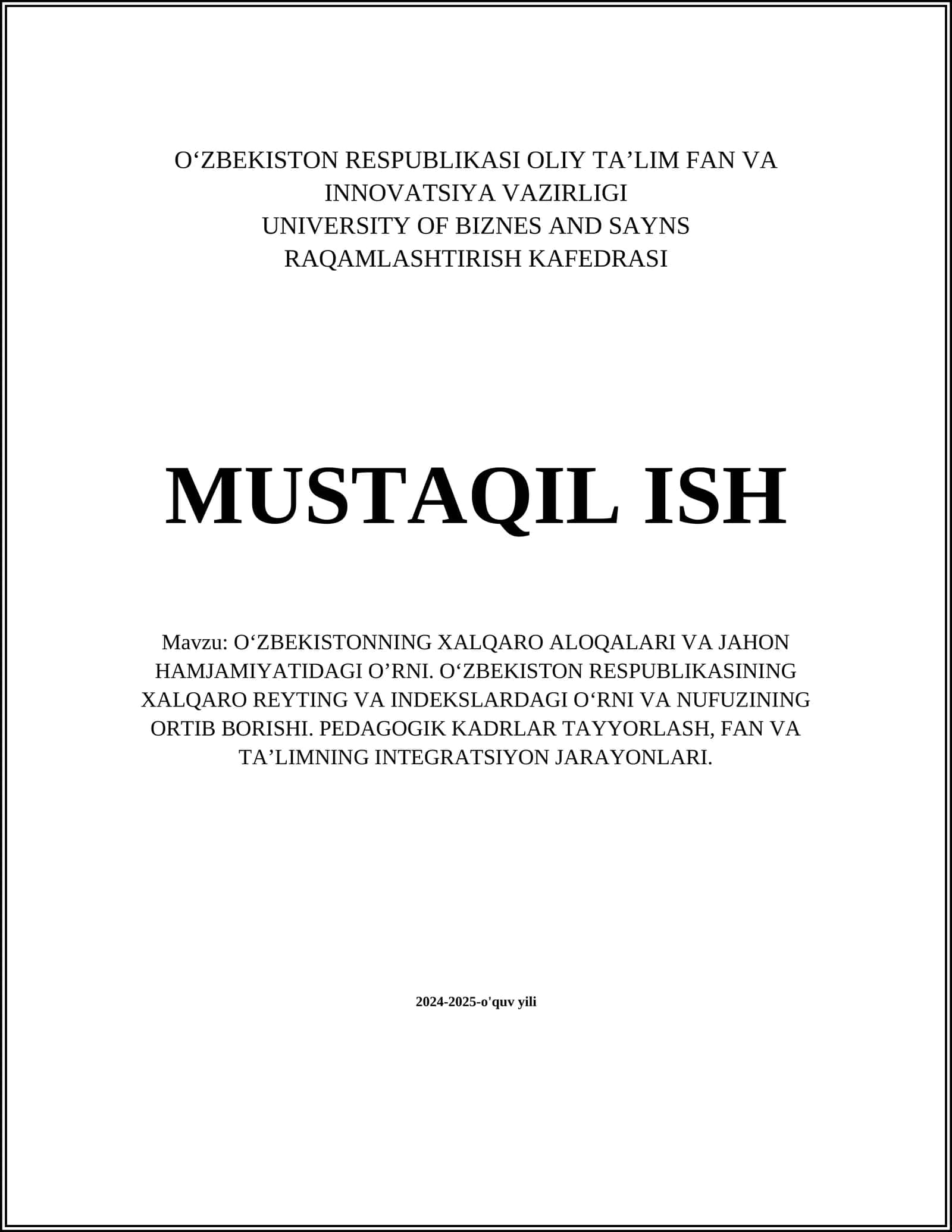 O‘ZBEKISTONNING XALQARO ALOQALARI VA JAHON HAMJAMIYATIDAGI O’RNI