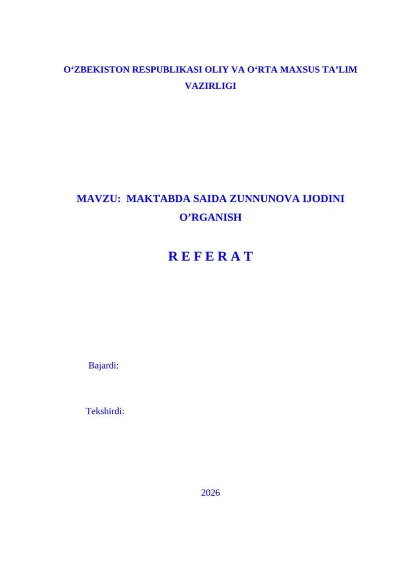 SAIDA ZUNUNOVA IJODINI O‘RGANISH
