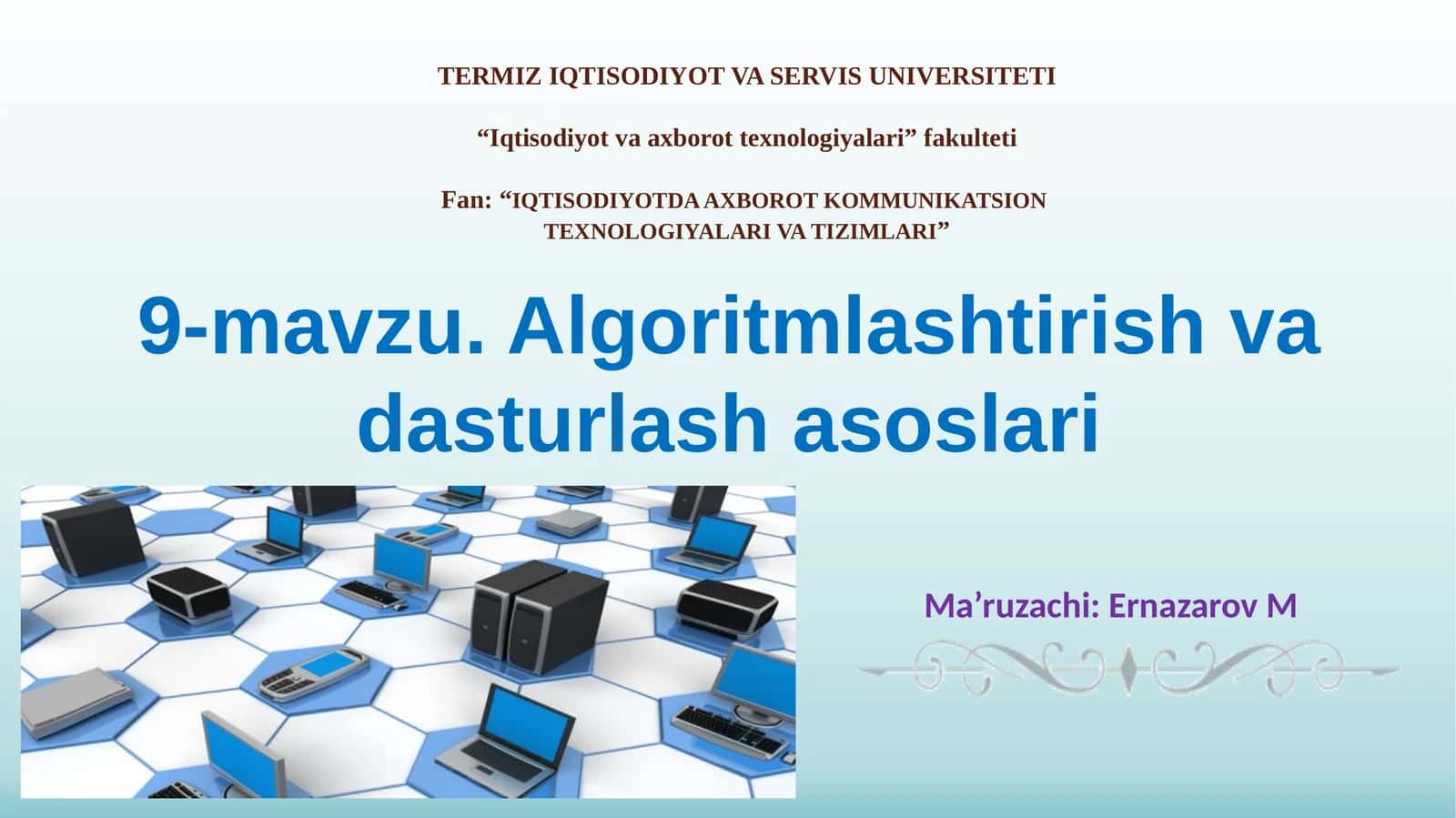 Algoritmlashtirish va dasturlash asoslari