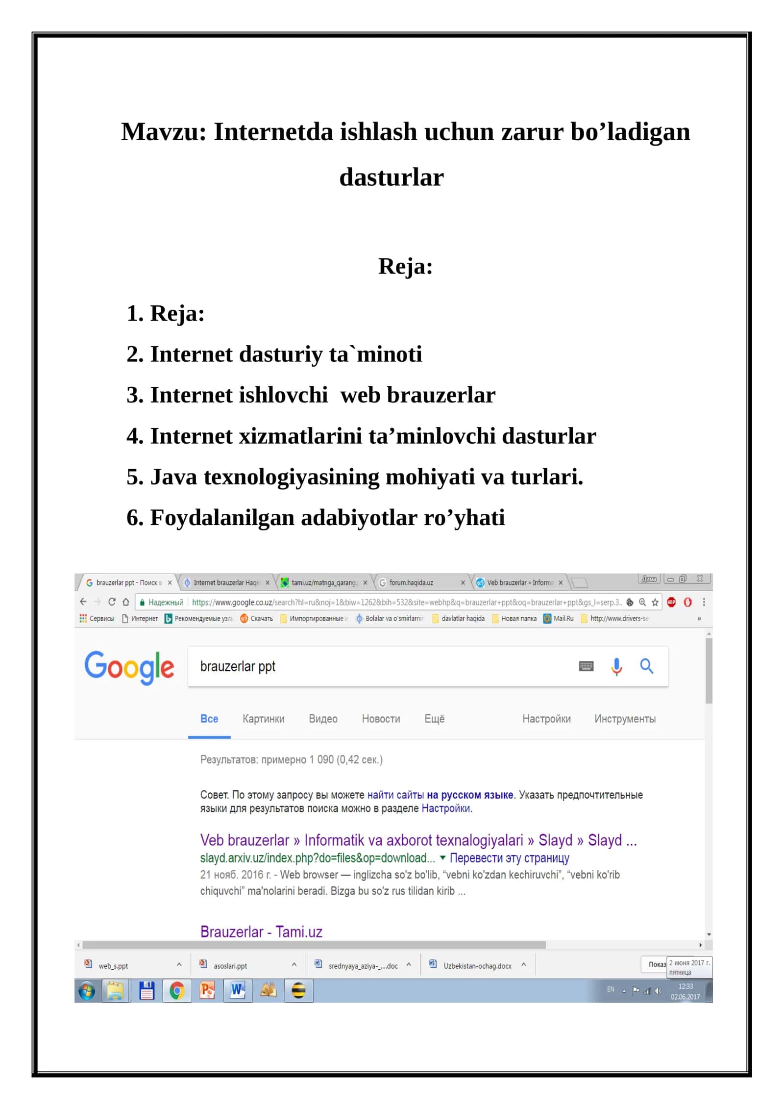 Internetda ishlash uchun zarur bo’ladigan dasturlar