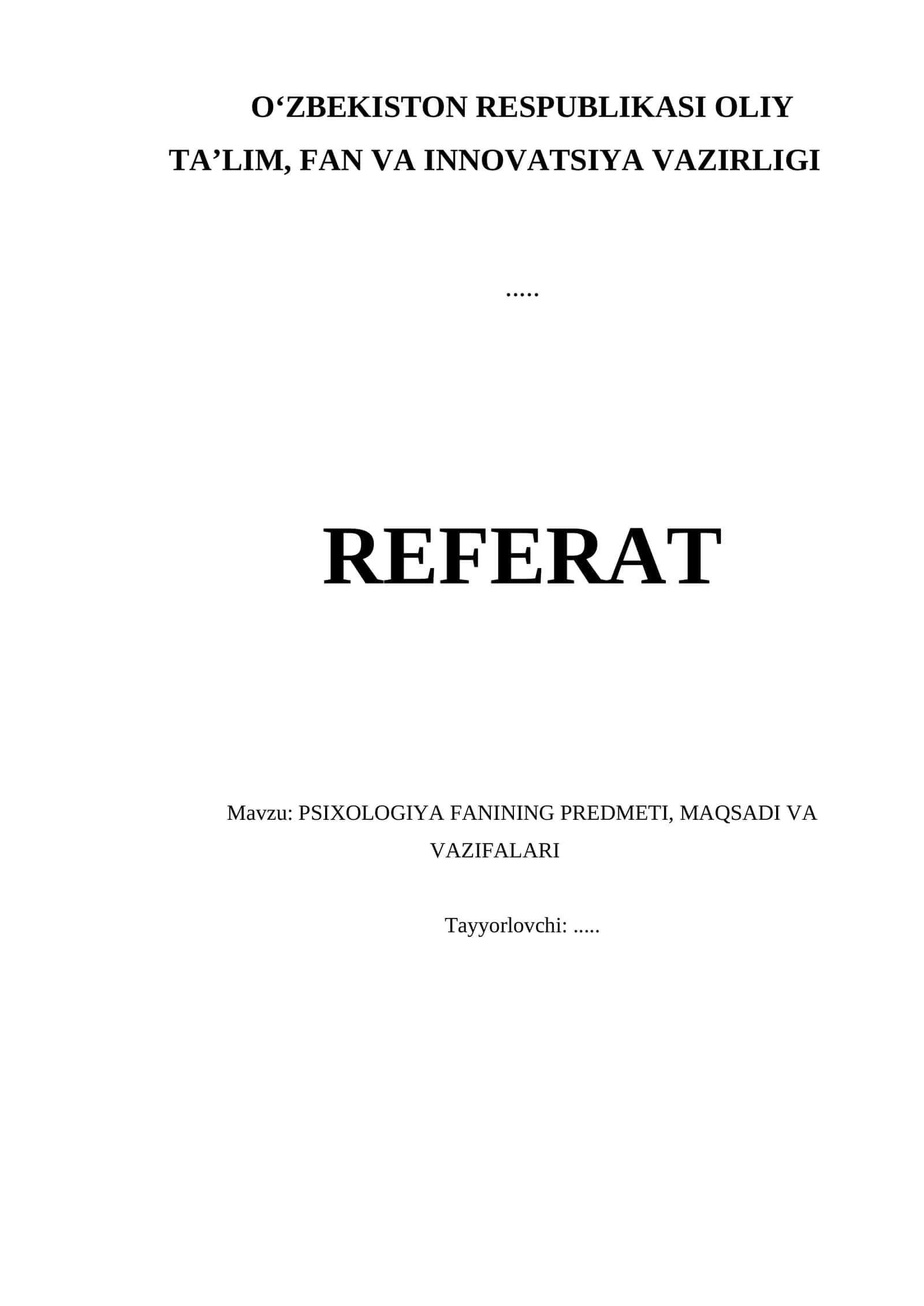 PSIXOLOGIYA FANINING PREDMETI, MAQSADI VA VAZIFALARI