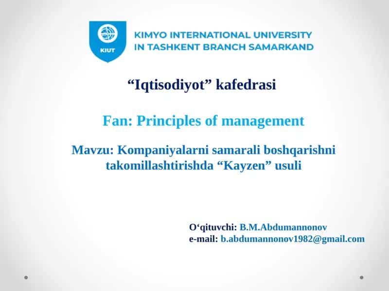Kayzen va samarali boshqaruv usullari