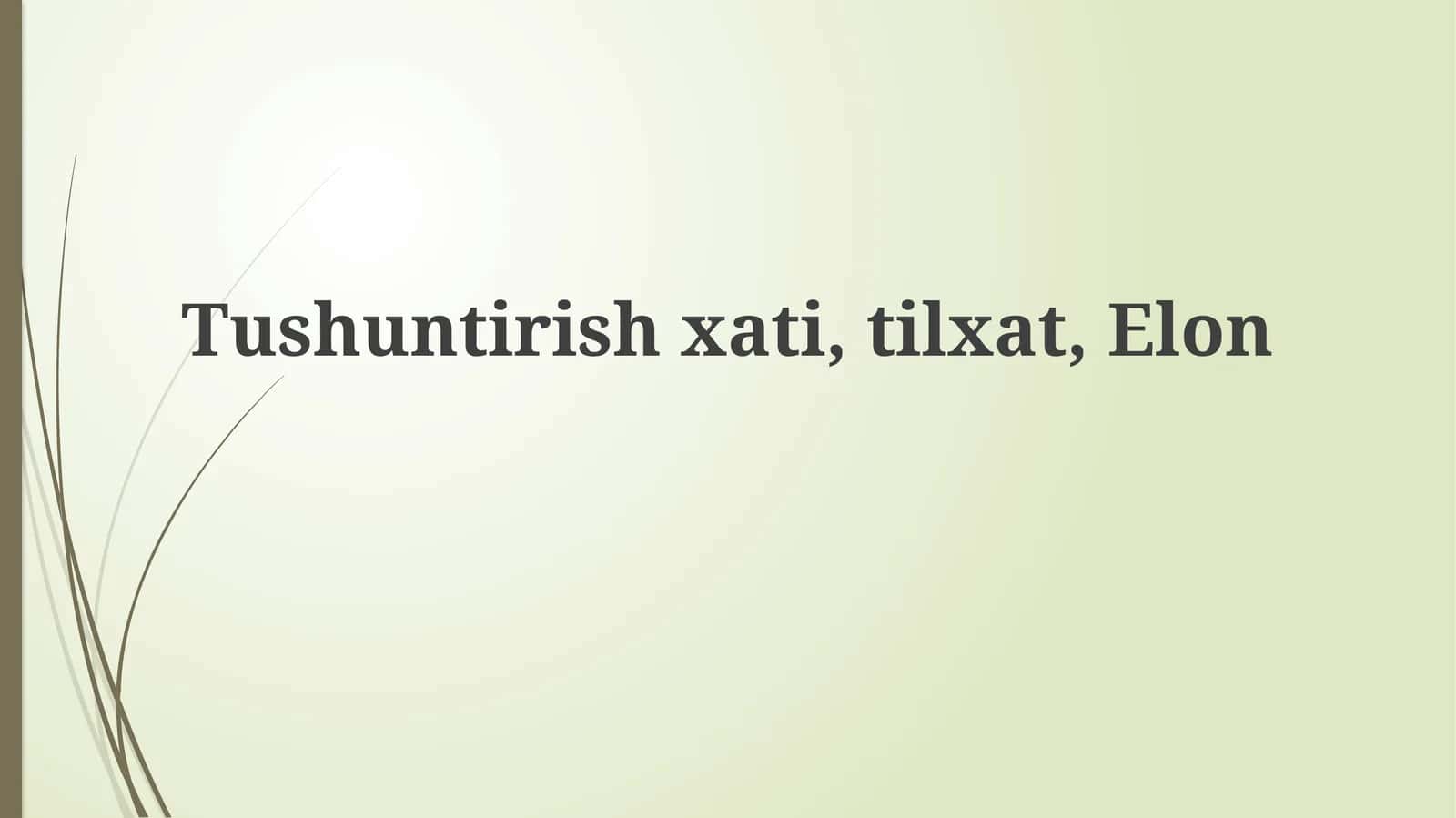 Tushuntirish xati