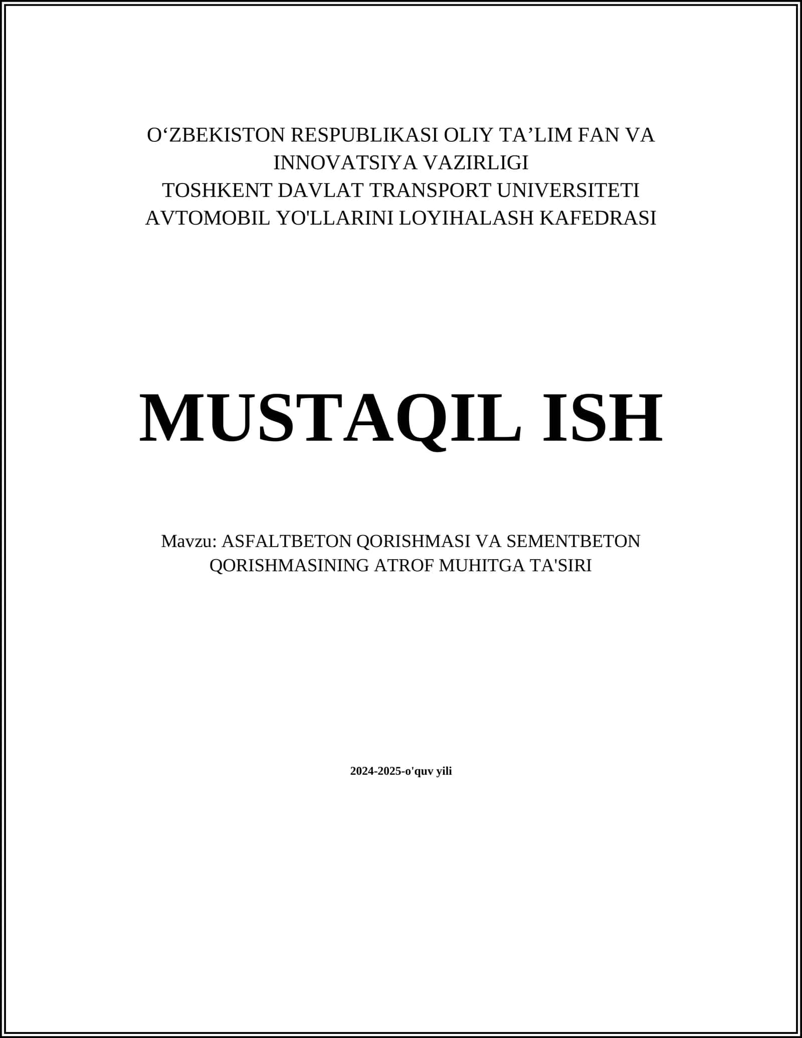 ASFALTBETON QORISHMASI VA SEMENTBETON QORISHMASINING ATROF MUHITGA TA'SIRI