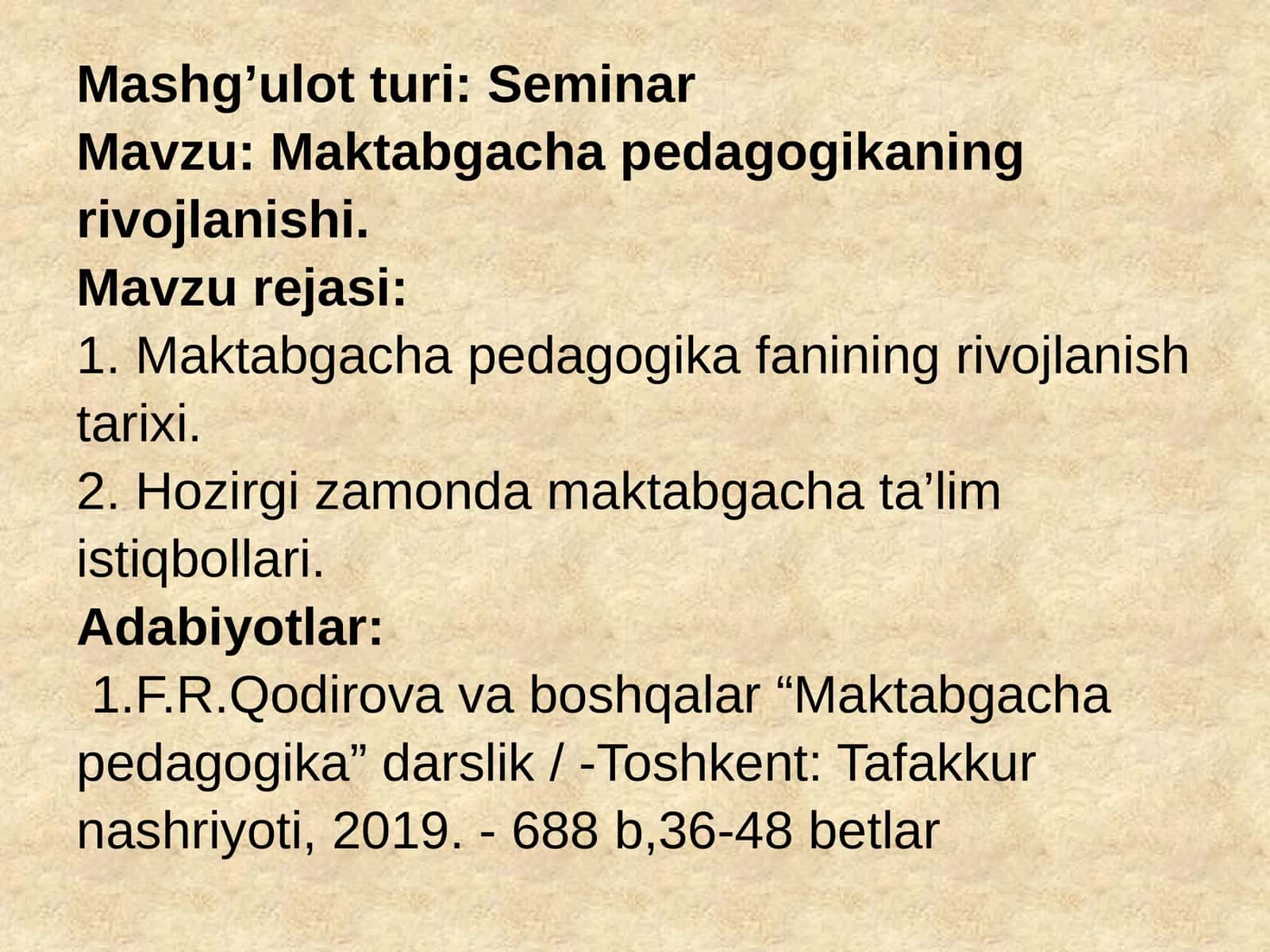 Maktabgacha pedagogikaning rivojlanishi