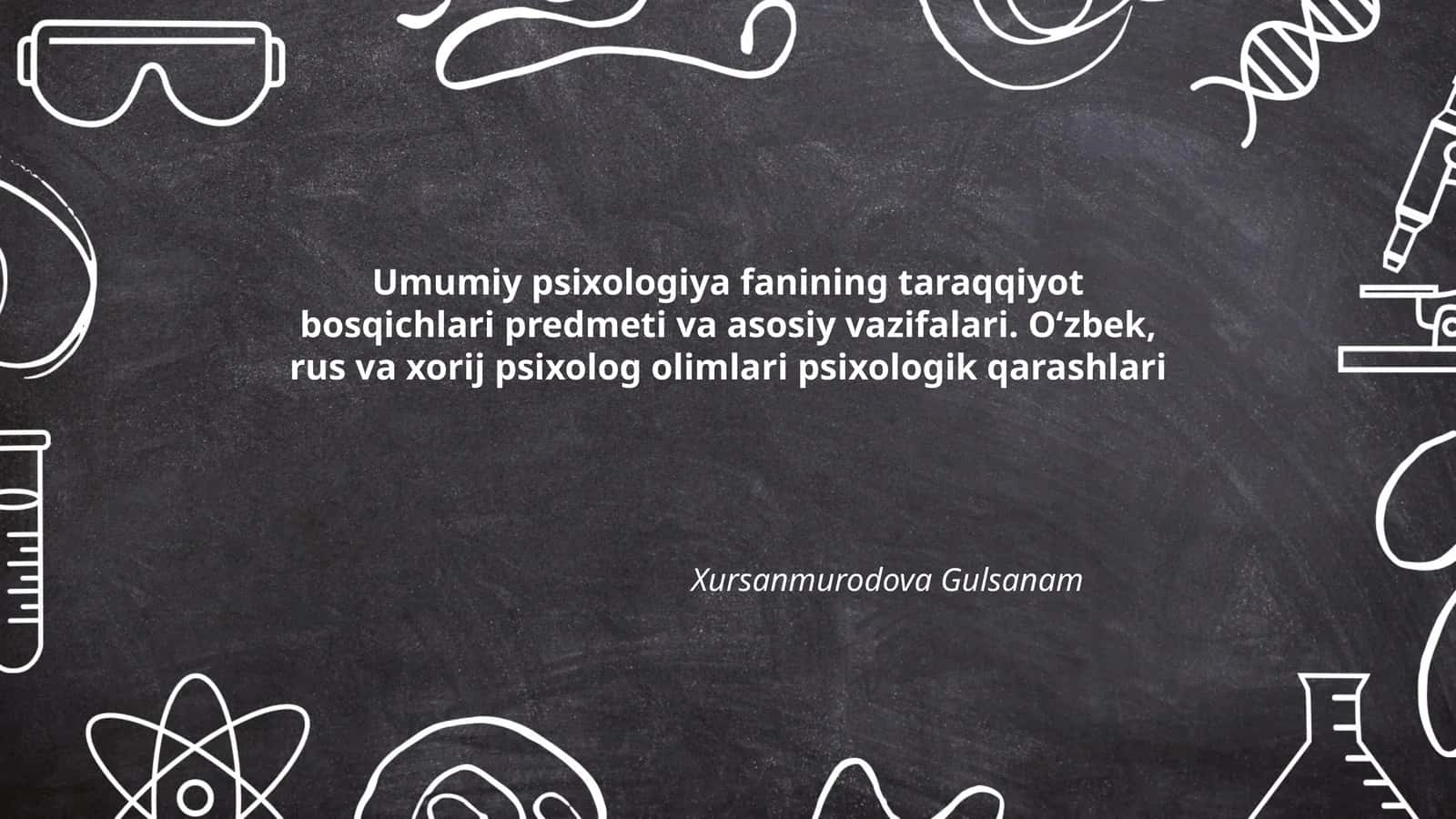 Umumiy psixologiya fanining taraqqiyot bosqichlari