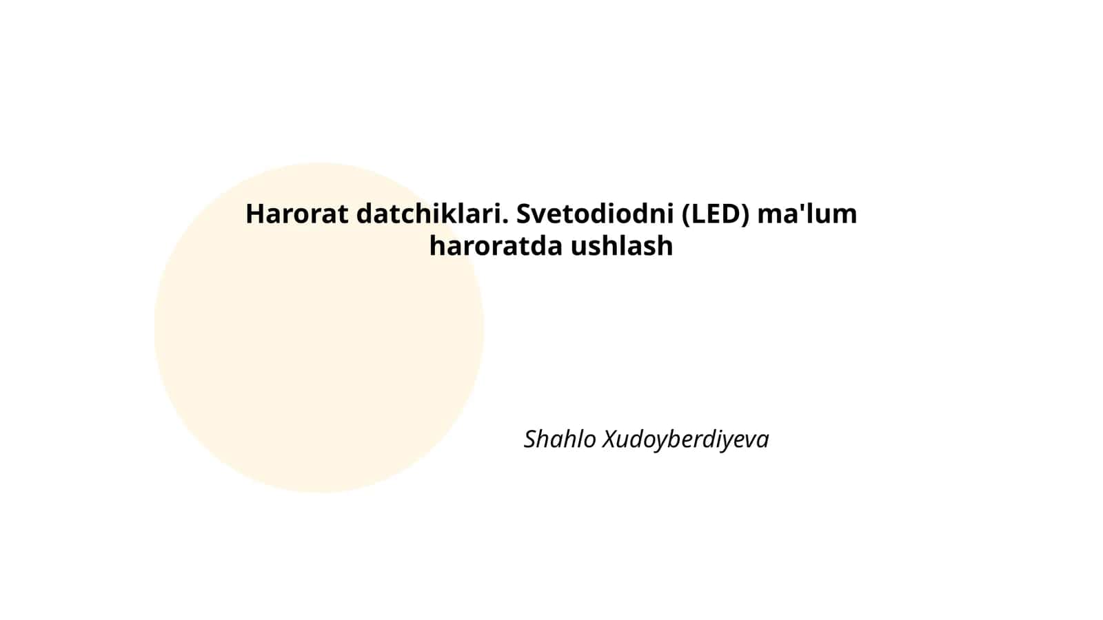 Harorat datchiklari. Svetodiodni (LED) ma'lum haroratda ushlash
